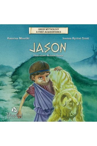 Jason (Greek Mythology - A first acquaintance) - Μυθολογία - Ιστορία στο diaplasibooks.gr