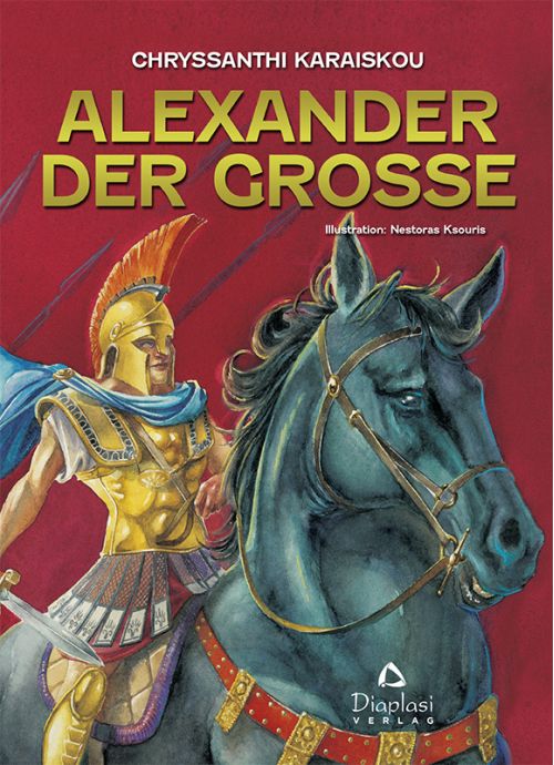 Alexander der Grosse - Ξενόγλωσσα - Foreign languages στο diaplasibooks.gr